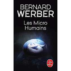 Troisième humanité. Vol. 2. Les micro-humains - Occasion