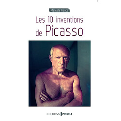 Les 10 inventions de Picasso - Occasion