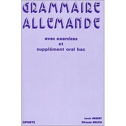 Grammaire allemande avec exercices : lycées et classes préparatoires