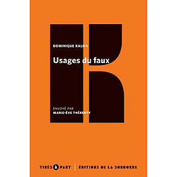 Usages du faux : faits divers et romans criminels au XIXe siècle