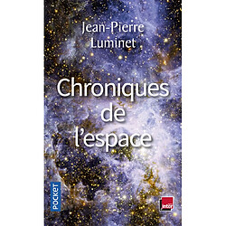 Chroniques de l'espace : conquête spatiale et exploration de l'Univers - Occasion