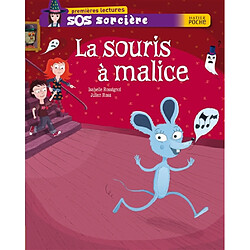 SOS sorcière. La souris à malice - Occasion