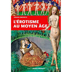 L'érotisme au Moyen Age