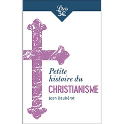 Petite histoire du christianisme - Occasion