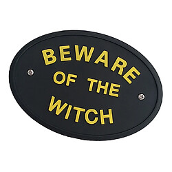 1 pc BEWARE OF the WITCH Plaque de porte murale Garden House en lettres noires dorées pas cher