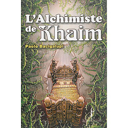 L'alchimiste de Khaim