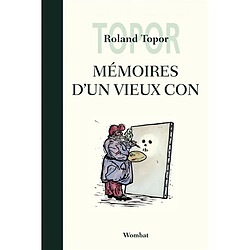 Mémoires d'un vieux con - Occasion