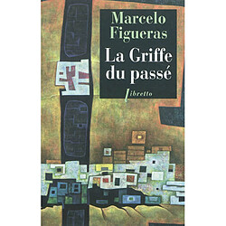 La griffe du passé - Occasion