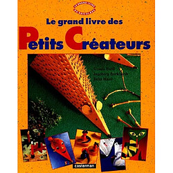 Le grand livre des petits créateurs - Occasion