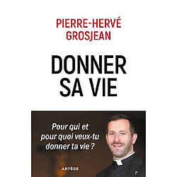 Donner sa vie - Occasion