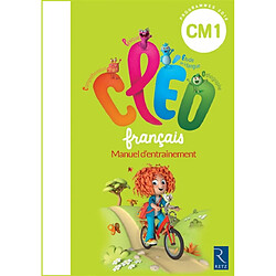 CLEO, français CM1 : manuel d'entraînement : programmes 2016 - Occasion