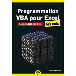 Programmation VBA pour Excel pour les nuls : Excel 2013, 2016, 2019 & 2021