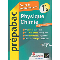 Physique chimie 1re S : cours & entraînement : nouveau programme - Occasion