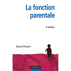 La fonction parentale