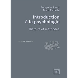 Introduction à la psychologie : histoire et méthodes