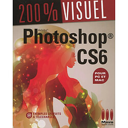 Photoshop CS6 : pour Mac et PC - Occasion