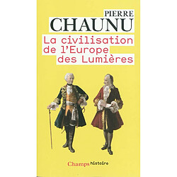 La civilisation de l'Europe des Lumières