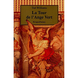 L'arcane des épées. Vol. 8. La tour de l'ange vert