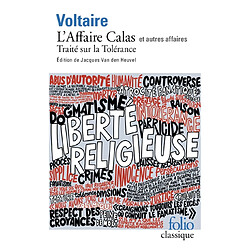 L'affaire Calas et autres affaires