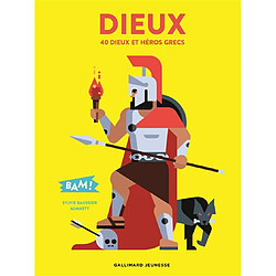 Dieux : 40 dieux et héros grecs