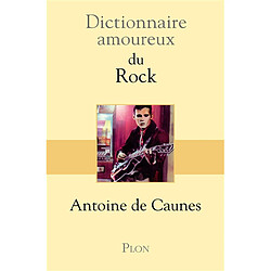 Dictionnaire amoureux du rock