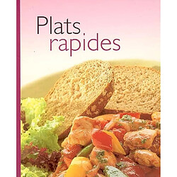 Plats rapides