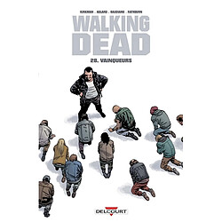 Walking dead. Vol. 28. Vainqueurs