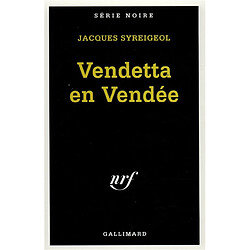 Vendetta en Vendée - Occasion