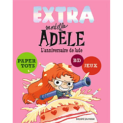 Extra mortelle Adèle. Vol. 2. L'anniversaire de Jade