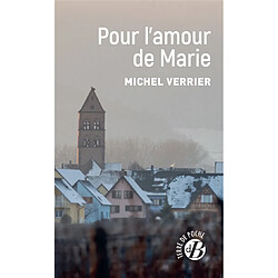 Pour l'amour de Marie