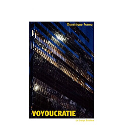 Voyoucratie - Occasion