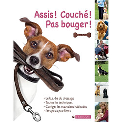 Assis ! Couché ! Pas bouger ! - Occasion