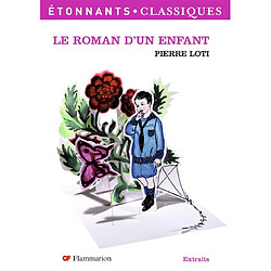 Le roman d'un enfant : extraits - Occasion