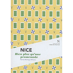 Nice : bien plus qu'une promenade - Occasion