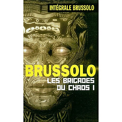 Les brigades du chaos. Vol. 1 - Occasion