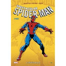 Spectacular Spider-Man : l'intégrale. 1980