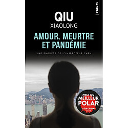 Une enquête de l'inspecteur Chen. Amour, meurtre et pandémie