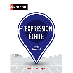 L'expression écrite : retenir l'essentiel