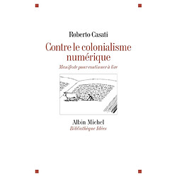 Contre le colonialisme numérique : manifeste pour continuer à lire - Occasion