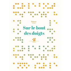 Sur le bout des doigts - Occasion