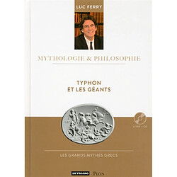 Typhon et les géants : les grands mythes grecs - Occasion