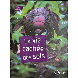 La vie cachée des sols