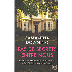 Pas de secrets entre nous