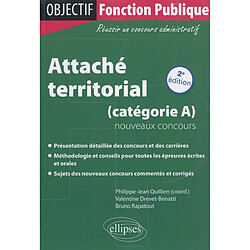 Attaché territorial : catégorie A, nouveaux concours - Occasion