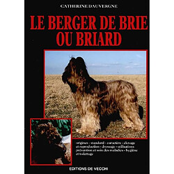 Le berger de Brie ou briard - Occasion