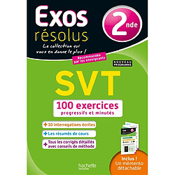 SVT, 2de : 100 exercices progressifs et minutés : nouveau programme - Occasion