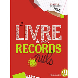 Approuvé par Ben Letourneux. Vol. 1. Le livre de mes records nuls - Occasion