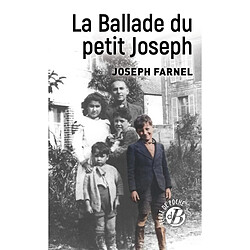 La ballade du petit Joseph