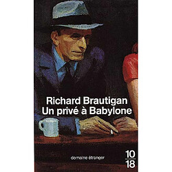 Un privé à Babylone : roman policier, 1942