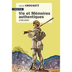 Vies et mémoires authentiques : 1786-1836